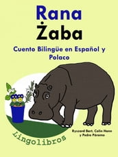 Cuento Bilingüe en Español y Polaco: Rana - aba.