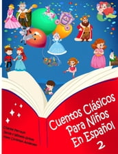 Cuentos Clásicos Para Niños En Español 2 - (Ilustrado)