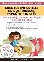 Cuentos Infantiles en Dos Idiomas, Español e Inglés