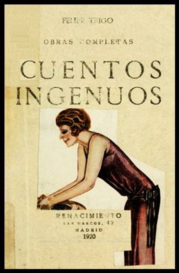 Cuentos Ingenuous - Felipe Trigo