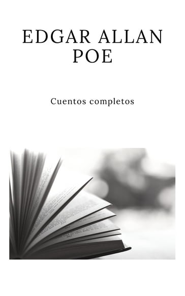 Cuentos completos - Edgar Allan Poe