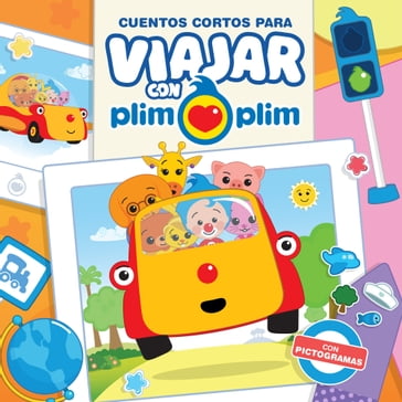 Cuentos cortos para viajar con Plim Plim - Autores Varios