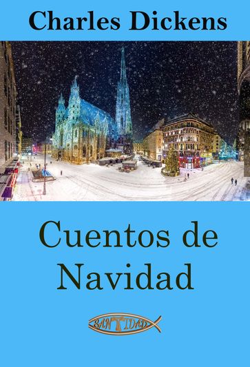 Cuentos de Navidad - Charles Dickens