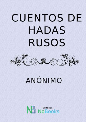 Cuentos de hadas rusos - Anonimo