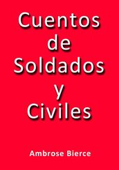 Cuentos de soldados y civiles