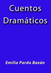 Cuentos dramáticos