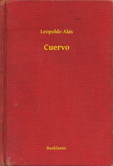 Cuervo - Leopoldo Alas