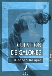 Cuestión de galones