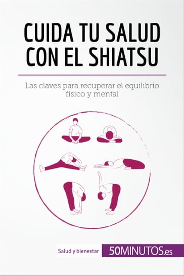 Cuida tu salud con el shiatsu - 50Minutos