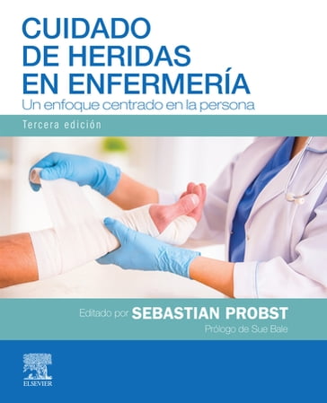 Cuidado de heridas en enfermería - Sebastian Probst - DClinPrac - rn