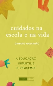 Cuidados na escola e na vida