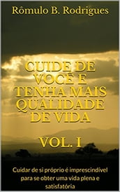 Cuide de você e tenha mais qualidade de vida volume 1