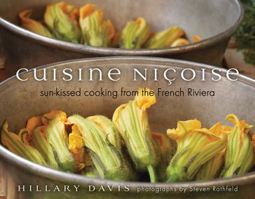 Cuisine Niçoise - Hillary Davis - Steven Rothfeld