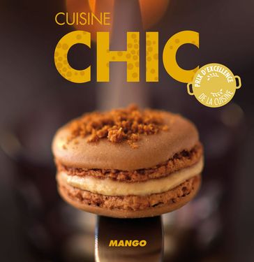 Cuisine chic - Marie-Laure Tombini