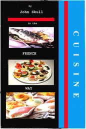 Cuisine in the French Way