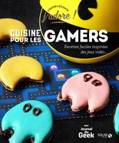 Cuisine pour les gamers - J adore