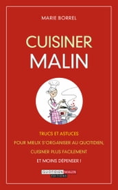 Cuisiner, c est malin