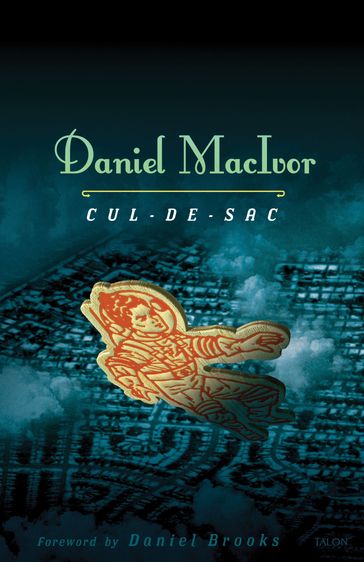 Cul-de-sac - Daniel MacIvor