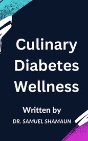 Culinary Diabetes Wellness