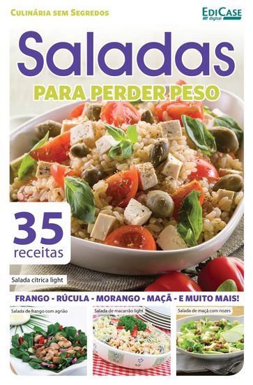 Culinária Sem Segredos Ed. 16 - Saladas Para Perder Peso - Edicase Publicações