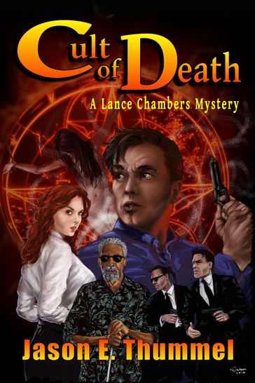 Cult of Death: A Lance Chambers Mystery - Jason E. Thummel