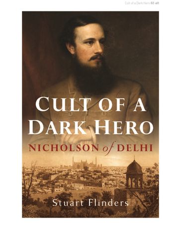 Cult of a Dark Hero - Stuart Flinders