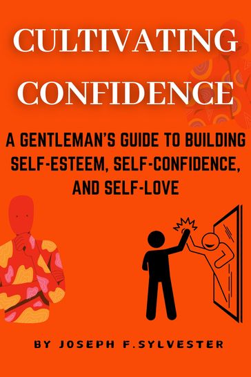 Cultivating Confidence - Joseph F. Sylvester