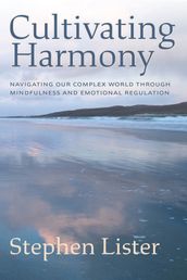 Cultivating Harmony