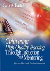 Cultivating High-Quality Teaching Through Induction and Mentoring