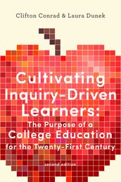 Cultivating Inquiry-Driven Learners