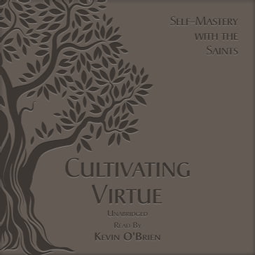 Cultivating Virtue - Tan Books