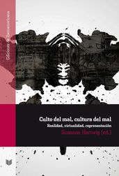 Culto del mal, cultura del mal