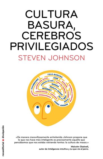 Cultura basura, cerebros privilegiados - Steven Johnson