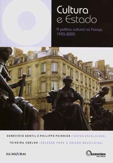 Cultura e Estado - Geneviève - Gentil - Philippe - COELHO - Poirrier - Antonio Teixeira