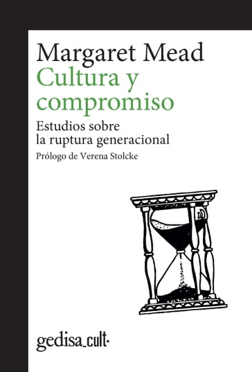 Cultura y compromiso - Margaret Mead - Verena Stolcke