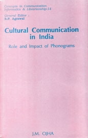 Cultural Communication In India Role And Impact Of Phonograms