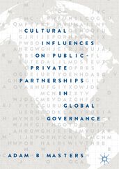 Cultural Influences on Public-Private Partnerships in Global Governance