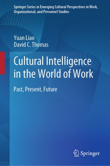 Cultural Intelligence in the World of Work - David C. Thomas - Yuan Liao