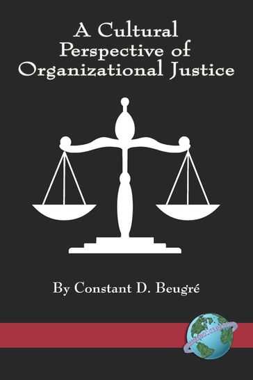 A Cultural Perspective of Organizational Justice - Constant D. Beugre