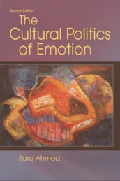 Cultural Politics of Emotion