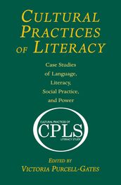 Cultural Practices of Literacy