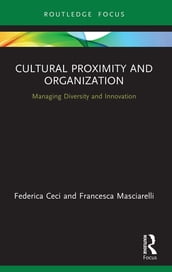 Cultural Proximity and Organization