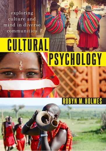 Cultural Psychology - Robyn M. Holmes