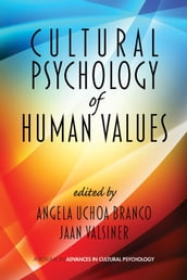 Cultural Psychology of Human Values