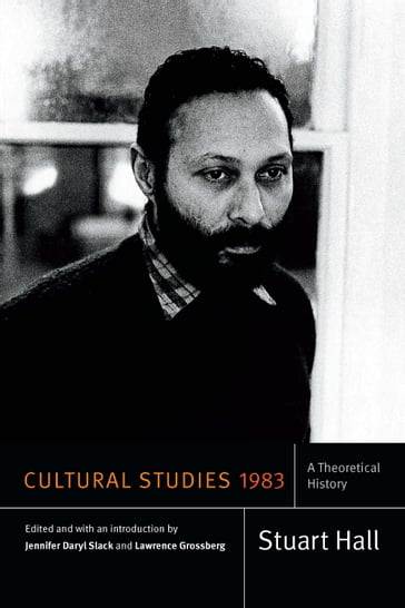 Cultural Studies 1983 - Stuart Hall