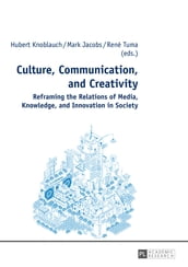 Culture, Communication, and Creativity