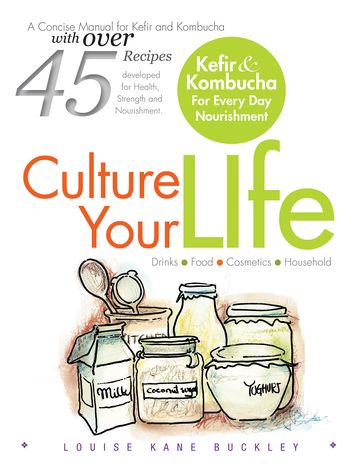 Culture Your Life - Louise Kane Buckley