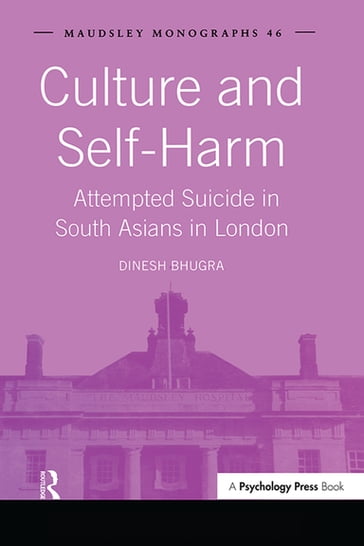Culture and Self-Harm - Dinesh Bhugra