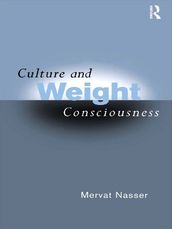 Culture and Weight Consciousness