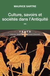 Culture, savoirs et sociétés dans l Antiquité